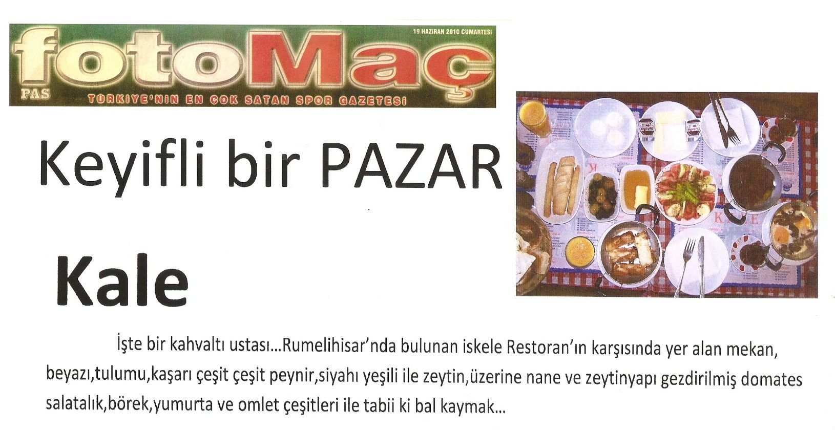 Kale Cafe Fotomaç Gazetesi